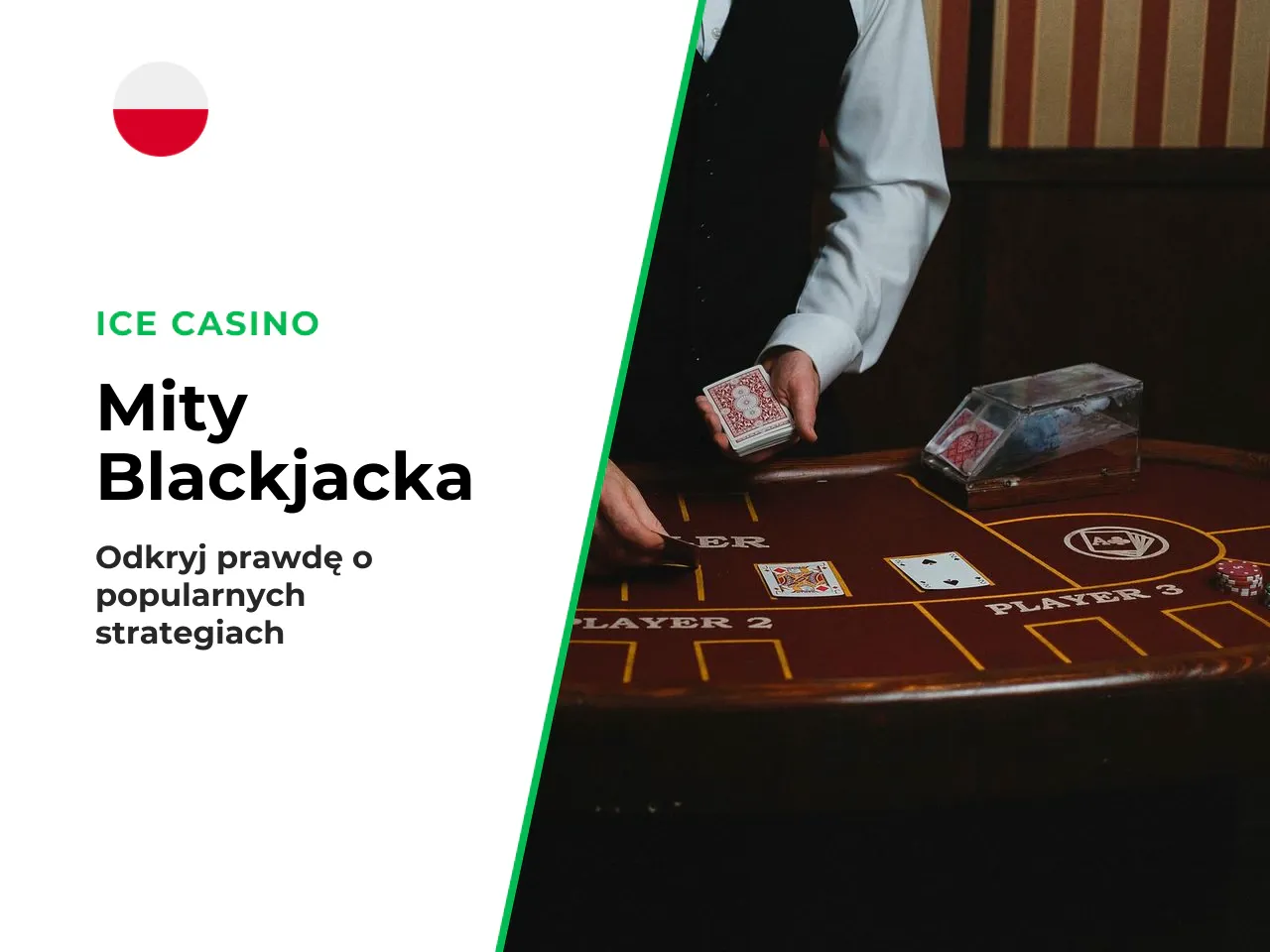 Weryfikacja popularnych mitów o blackjacku