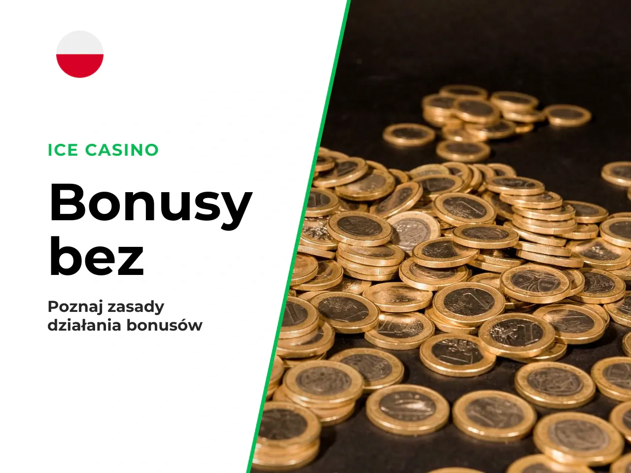 Free spins, free cash i bonus