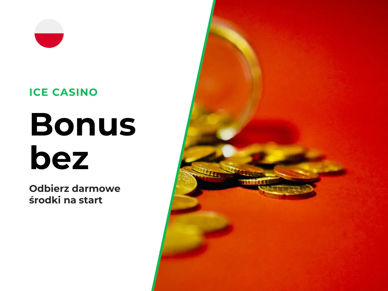 # Ice Casino bonus bez depozytu — jak odebrać ofertę i sprawdzić warunki *Ostatnia aktualizacja: czerwiec 2026* Ice Casino bonus bez depozytu to oferta, w której nowy gracz otrzymuje środki lub darmow
